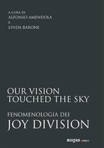 La sensibilità vitale - Our vision touched the sky