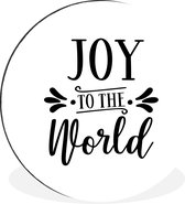WallCircle - Wandcirkel - Muurcirkel - Kerst quote "Joy to the world" op een witte achtergrond - Aluminium - Dibond - ⌀ 140 cm - Binnen en Buiten