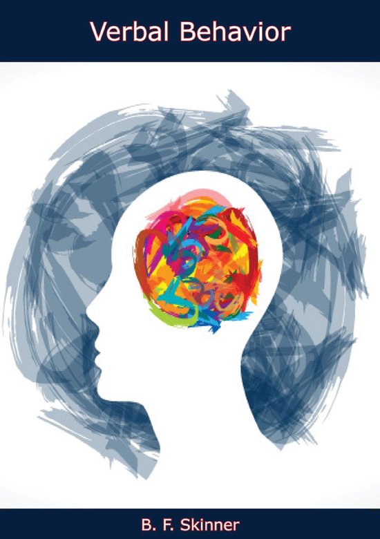 Verbal Behavior (ebook), B F Skinner 9781839746697 Boeken