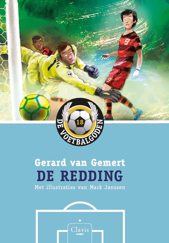 De voetbalgoden 18 - De redding - cover