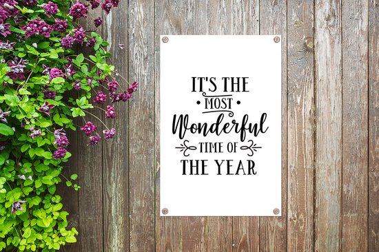 Tuinposters buiten Kerst quote "It's the most wonderful time of the year" met een witte achtergrond - 60x90 cm - Tuindoek - Buitenposter