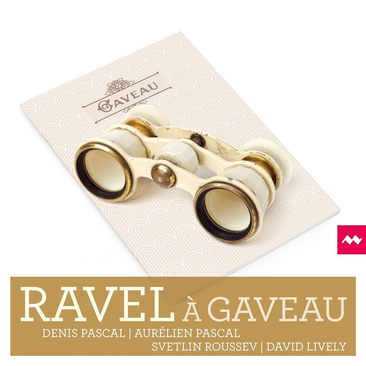 Denis Pascal, David Lively, Aurélien Pascal, Svetlin Roussov - Ravel à Gaveau (CD)
