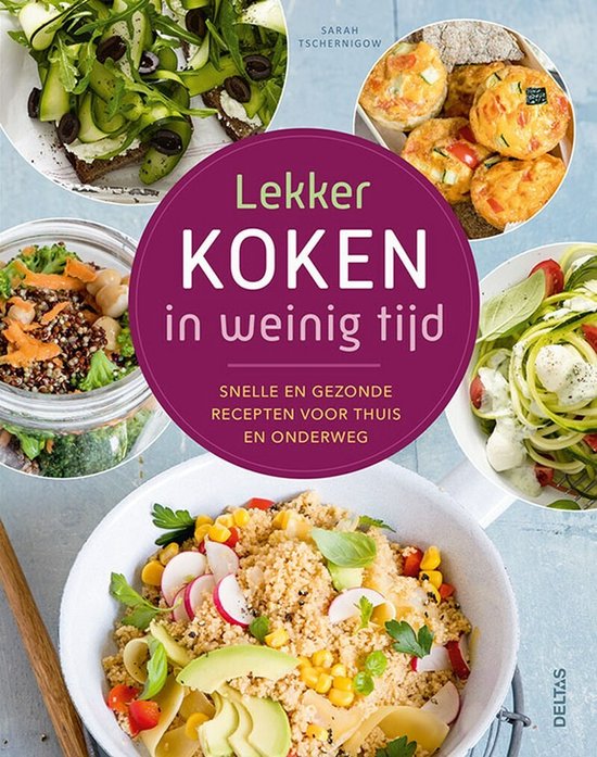 Lekker koken in weinig tijd - cover