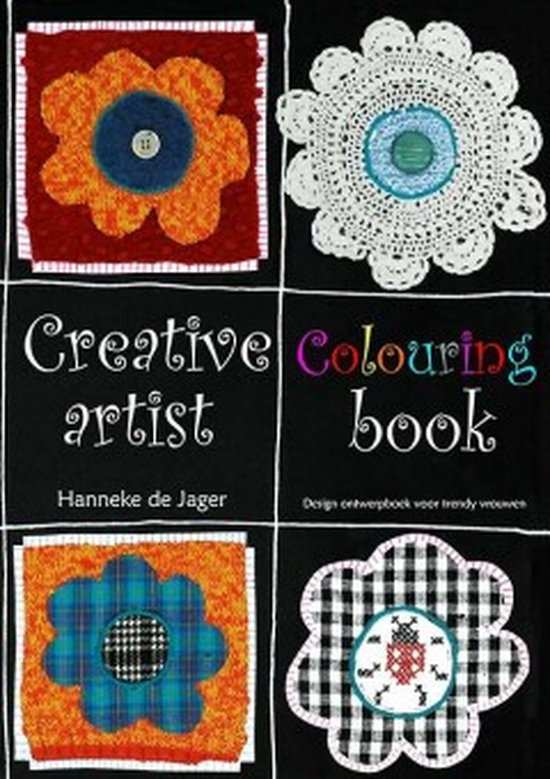 Cover van het boek 'Creative colouring artist book' van Hanneke de Jager