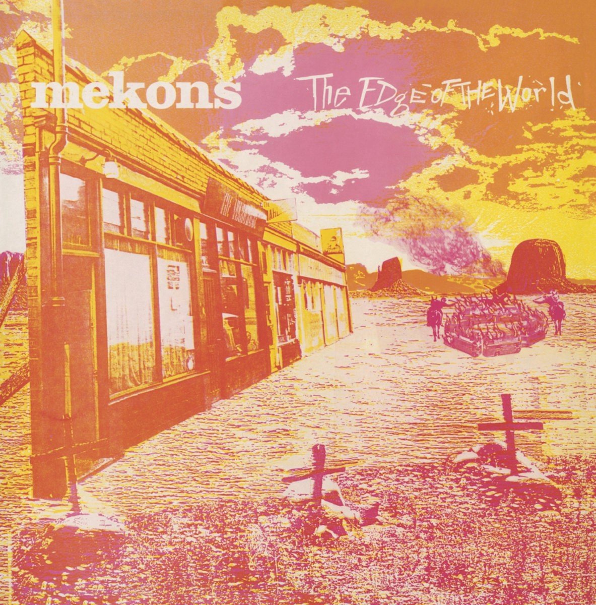 Mekons - The Edge Of The World (LP) (Remastered)