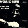 Mississippi John Hurt - Worried Blues (LP)