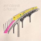 Various Artists - Jeff Ozdemir & Friends (2 LP)