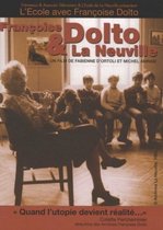 Françoise Dolto & L'ecole De La Neuville - Un Film De Fabienne D Ortoli Et Michel Amram (DVD)