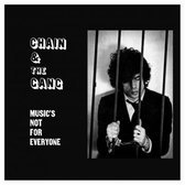 Chain And The Gang - Music's Not For Everyone (LP)
