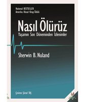 Nasıl Ölürüz