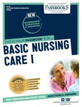 Certified Nurse Examination Series - BASIC NURSING CARE I