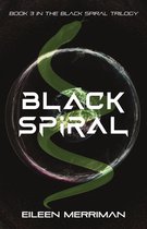 Black Spiral Trilogy 3 - Black Spiral