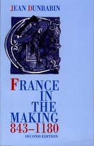 France in the Making 843-1180