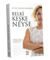 Belki Keşke Neyse