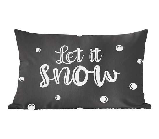 Sierkussens - Kussentjes Woonkamer - 50x30 cm - Let it snow - Spreuken - Quotes - Kerst - Sneeuw - Kerstversiering - Kerstdecoratie voor binnen - Woonkamer