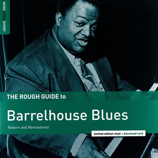 Foto: Various artists the rough guide to barrelhouse blues reborn and remastered lp remastered limited edition 