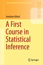 Springer Undergraduate Mathematics Series-A First Course in Statistical Inference