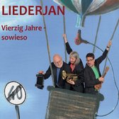 Liederjan - Vierzig Jahre-Sowieso (CD)