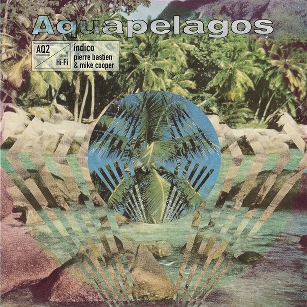 Mike Cooper & Pierre Bastien - Aquapelagos Vol. 2 Indico (LP)
