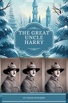 Bestselling - The Great uncle Harry's legacy