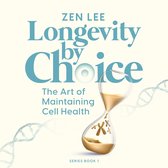 Longevity by Choice