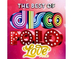 Top 10 disco-cd’s 2026: The Best Of Disco Polo Love Vol. 2