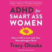 ADHD For Smart Ass Women