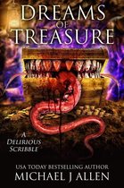 A Delirious Scribble - Dreams of Treasure