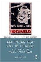 Routledge Research in Art History - American Pop Art in France