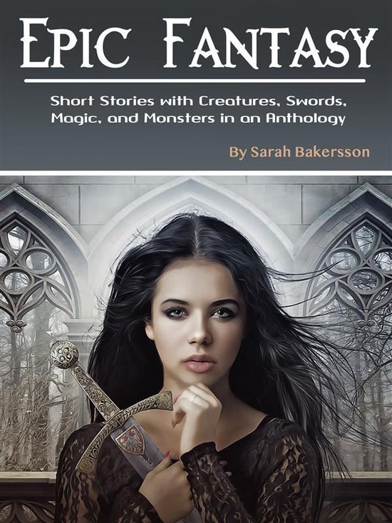 Epic Fantasy (ebook), Sarah Bakerssson 9788835323013 Boeken