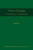 Monographs in Population Biology 61 - Time in Ecology