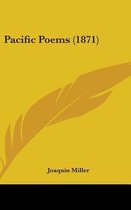 Pacific Poems (1871)