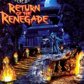 Return Of The Renegade