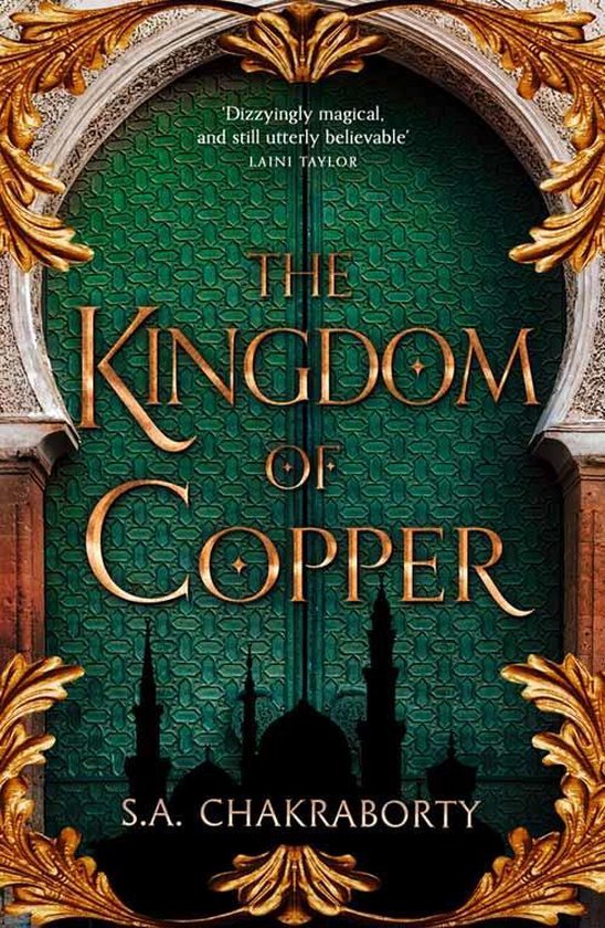 The Kingdom of Copper The Daevabad Trilogy 2 Book 2