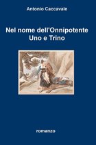 Nel nome dell'Onnipotente Uno e Trino