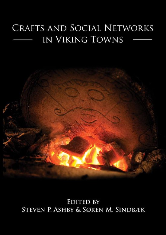 Crafts and Social Networks in Viking Towns - cover