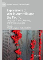 Palgrave Studies in Languages at War - Expressions of War in Australia and the Pacific