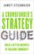 A Crowdfunder’s Strategy Guide