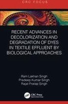 Recent Advances in Decolorization and Degradation of Dyes in Textile Effluent by Biological Approaches