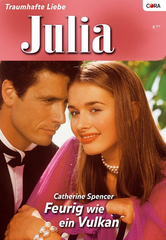 Julia 1753 - Feurig wie ein Vulkan (ebook), Catherine Spencer ...