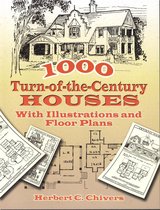 1000 Turn-of-the-Century Houses