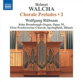 Wolfgang Rübsam - Walcha; Chorale Preludes Volume 2 (CD)