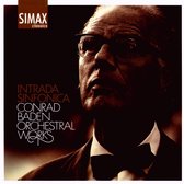 Intrada Sinfonica/Orchestral Works