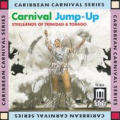 Solo Harmonites/Silver Stars/... - Carnival Jump-Up - Steelbands Of Trinidad