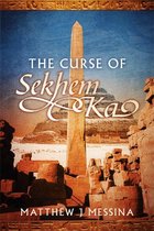 The Curse of Sekhem Ka