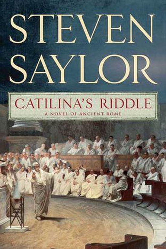 Novels of Ancient Rome 3 - Catilina's Riddle - cover