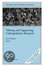 Valuing And Supporting Undergraduate Research