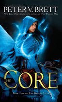 The Core Book Five of the Demon Cycle 5