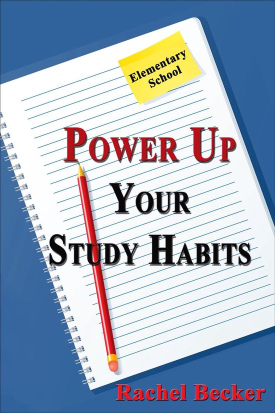 Power Up Your Study Habits: Elementary School - cover