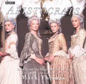 Aristocrats [Music from the Major BBC TV Series]